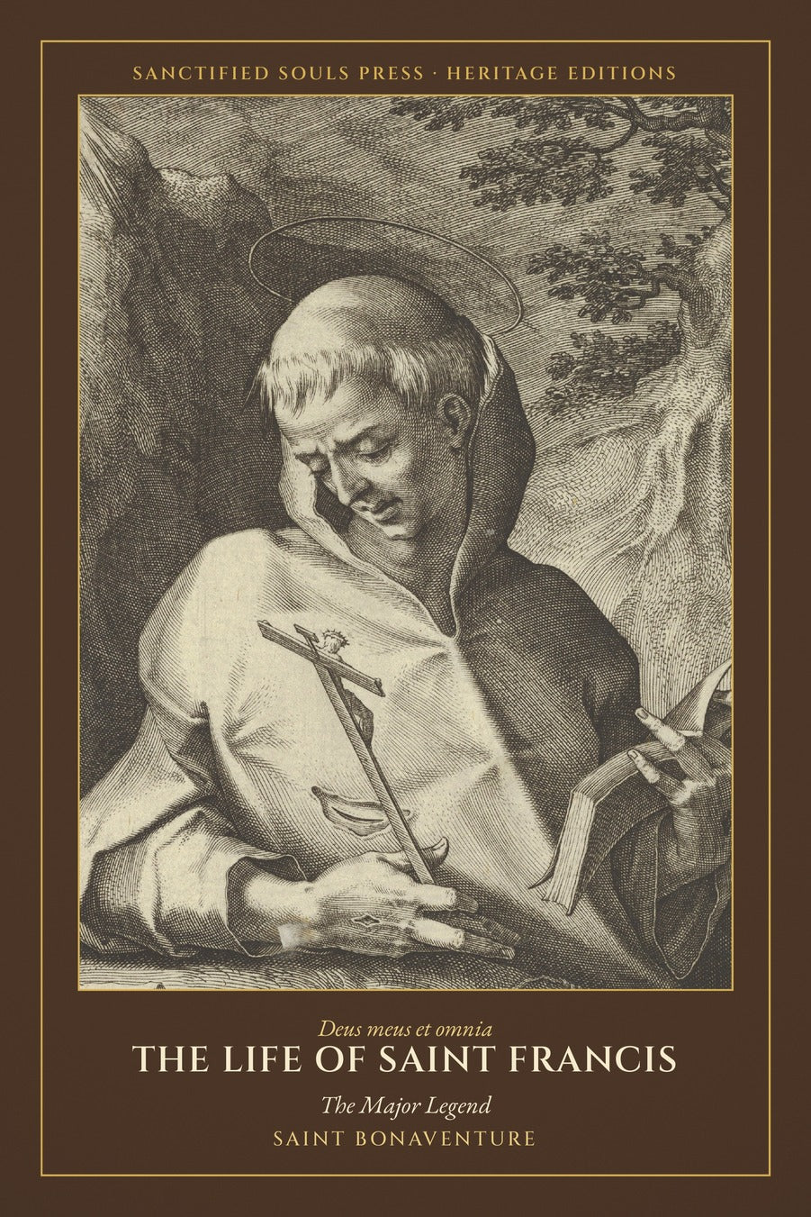 The Life of Saint Francis, the Legenda Maior, Saint Bonaventure, Sanctified Souls Press Heritage Editions, front cover