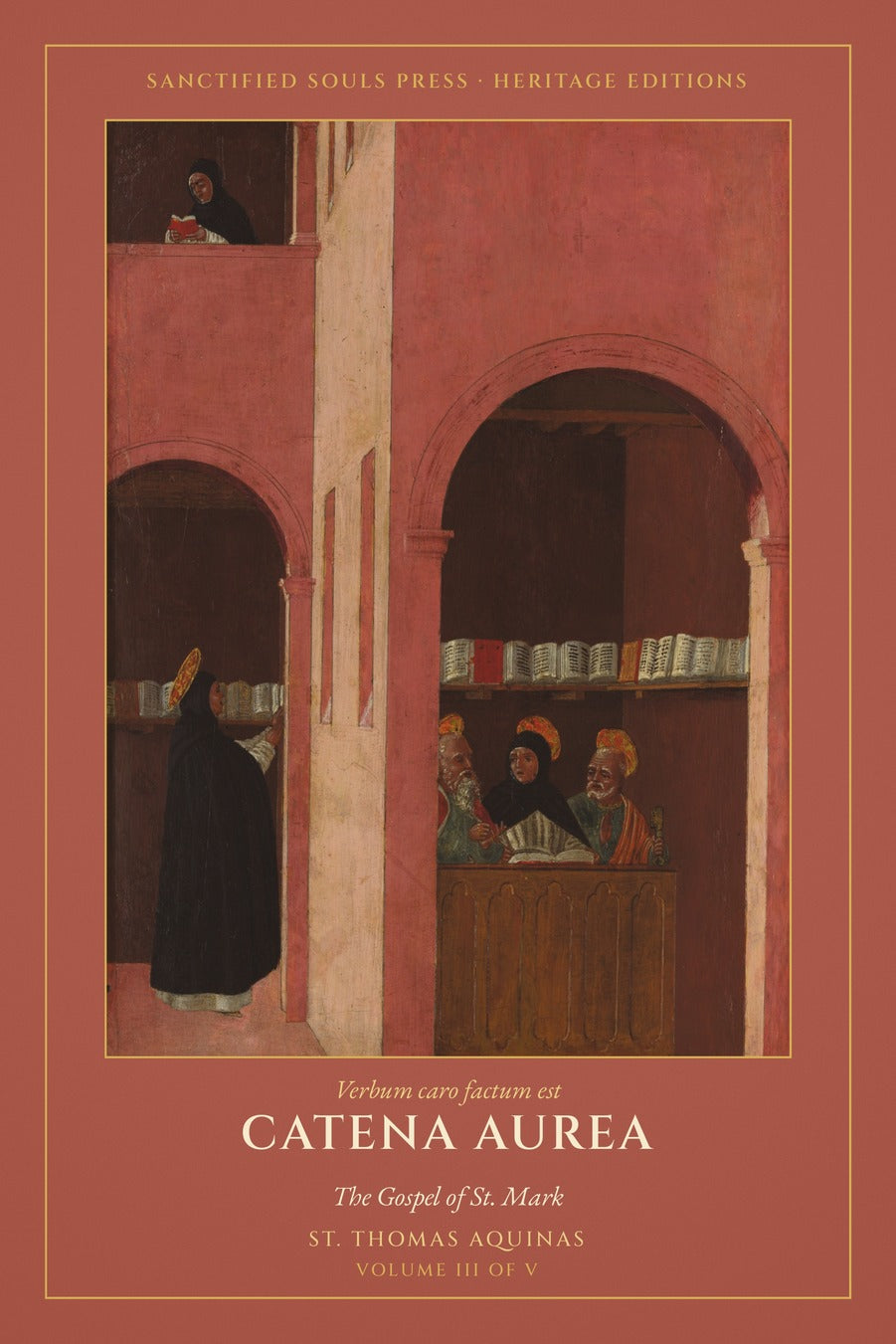 Catena Aurea, Volume III, the Gospel of St. Mark, front cover