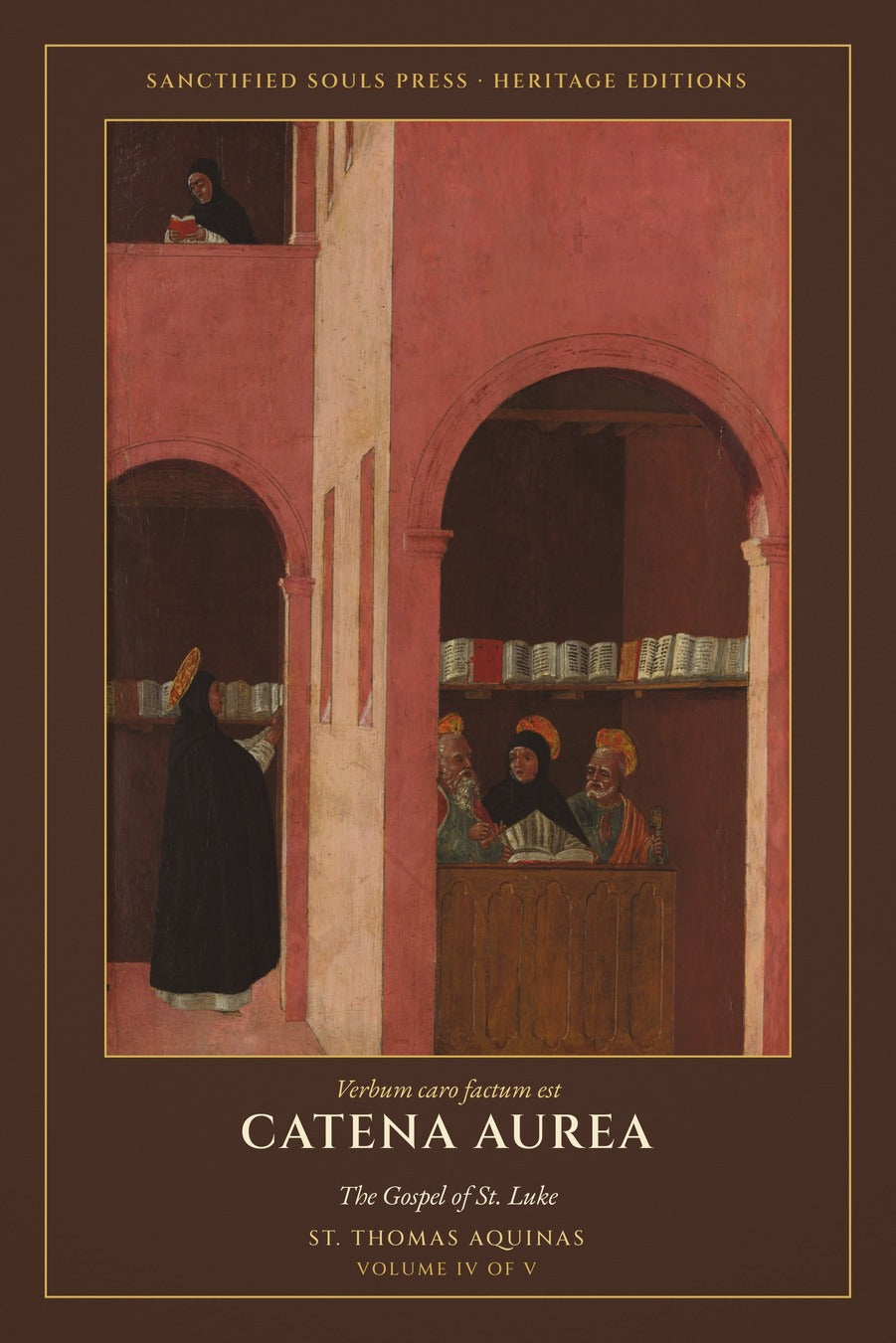 Catena Aurea, Volume IV, the Gospel of St. Luke, front cover