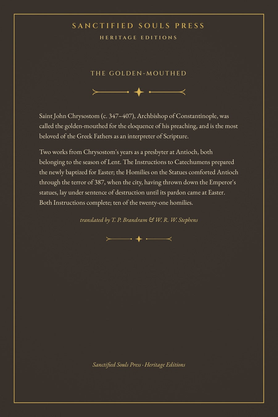 Instructions to Catechumens and Select Homilies on the Statues by Saint John Chrysostom, back cover