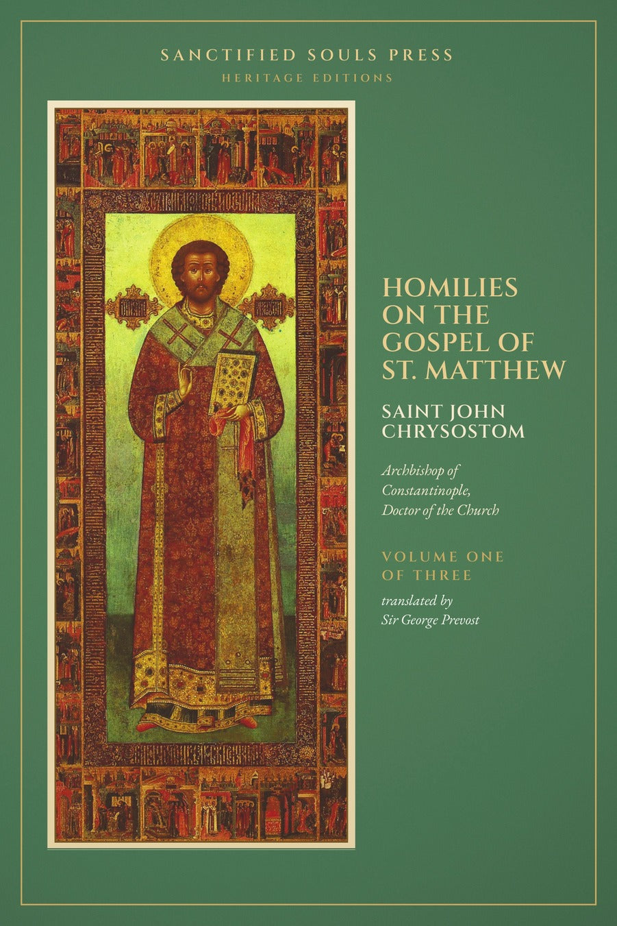 Homilies on the Gospel of St. Matthew, Volume One, by Saint John Chrysostom, front cover