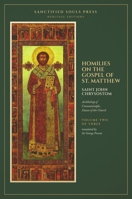 Homilies on the Gospel of St. Matthew, Volume Two, by Saint John Chrysostom, front cover