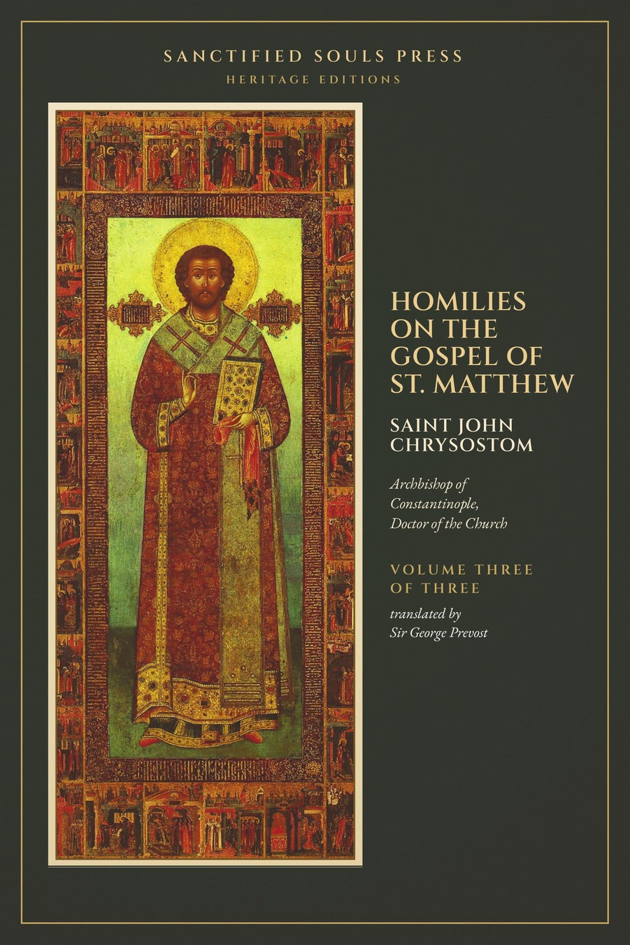 Homilies on the Gospel of St. Matthew, Volume Three, by Saint John Chrysostom, front cover