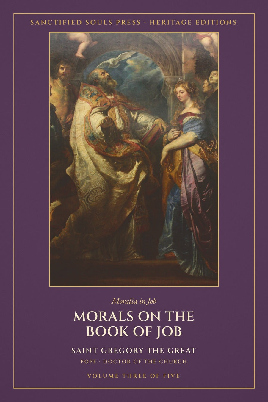 Morals on the Book of Job, Volume Three, by Saint Gregory the Great, front cover