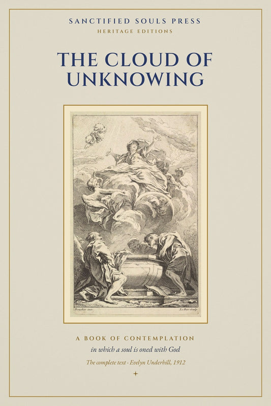 The Cloud of Unknowing, Sanctified Souls Press Heritage Editions, front cover