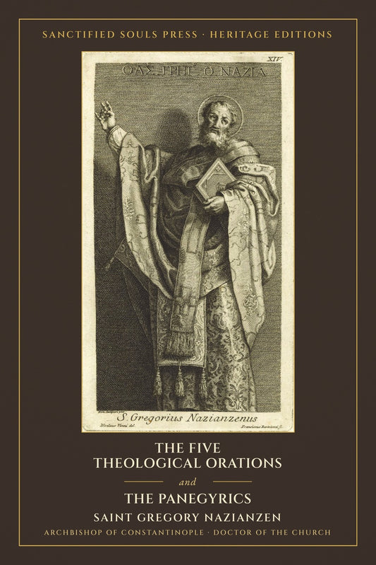 The Five Theological Orations and The Panegyrics by Saint Gregory Nazianzen, front cover